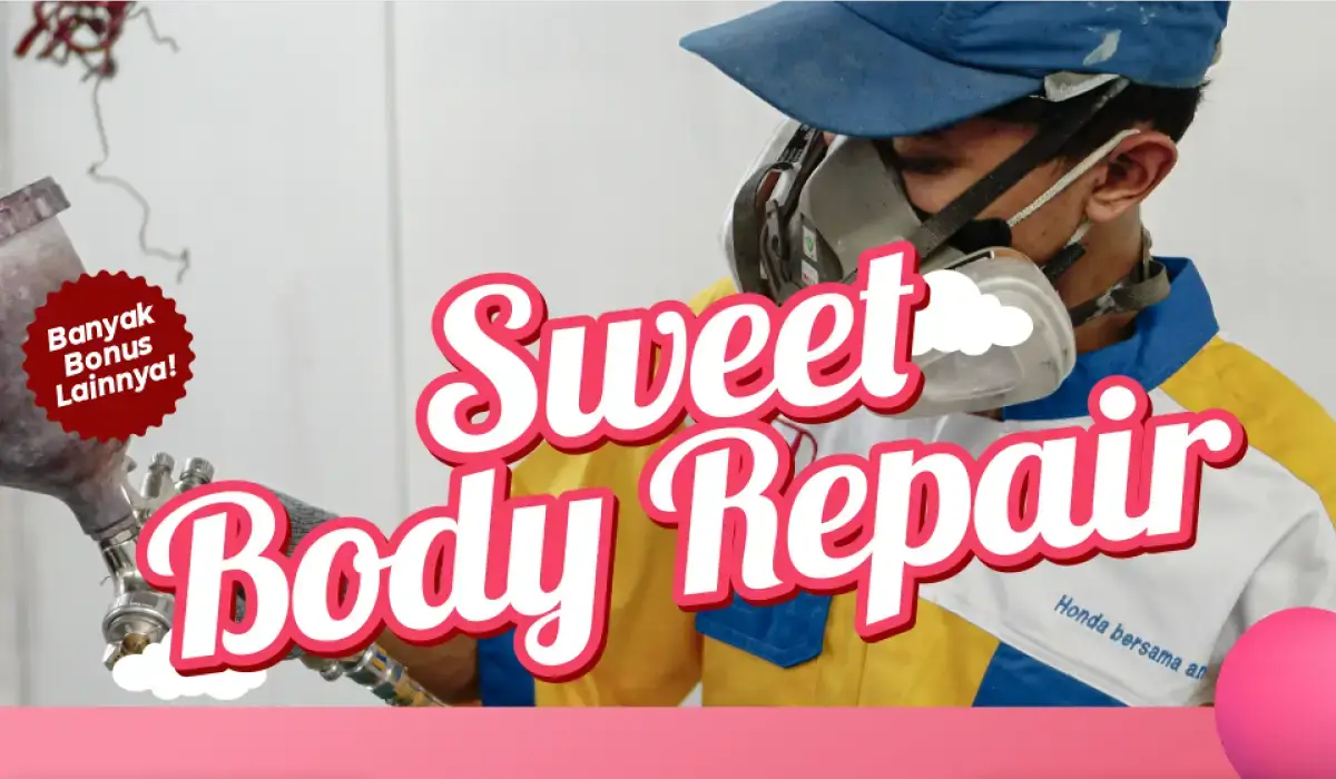 Sweet Body Repair: Promo Diskon Body Paint Spesial di Honda Bintang Karanganyar!